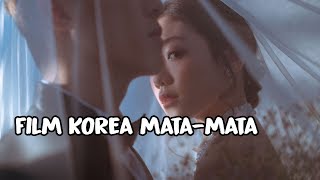 6 FILM KOREA TERBAIK AGEN MATAMATA [upl. by Asihtal]