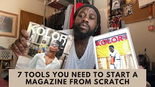 7 TOOLS YOU NEED TO START A MAGAZINE FROM SCRATCH  How To Start A Magazine [upl. by Hammel]