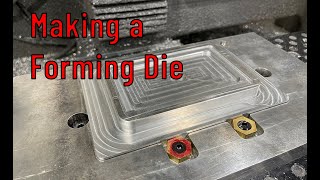 Making a Forming Die Set [upl. by Suiramed]