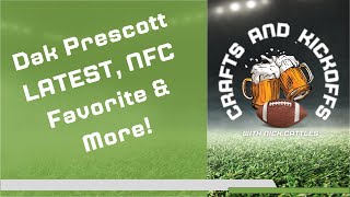 NFL Week 10 Prescott LATEST NFC Favorite amp More  Crafts amp Kickoffs [upl. by Meehan]