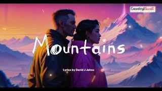 Mountains  New country song 2024 newcountrymusic newcountrysong [upl. by Olocin61]