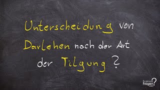 Darlehen Erklärung  Darlehen nach der Art der Tilgung Fälligkeits Abzahlungs Annuitätendarlehen [upl. by Enyaz981]