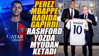 PEREZ MBAPPE HAQIDA GAPIRDI RASHFORD YOZDA MYUDAN KETADI FUTBOL YANGILIKLARI 2024 FUTBOL MARKAZI [upl. by Lounge]