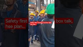 safety first  HSE plan  morning tbt IOCL refinery  sru project  shorts video  yt studio [upl. by Najed]