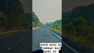 Chasing lord alto in national highways NH30 alto marutisuzuki tatanexon nh30 highway viral [upl. by Elay]