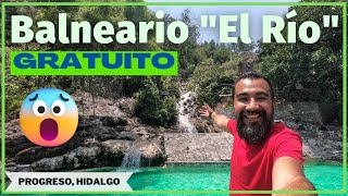 Hermoso BALNEARIO GRATUITO 😱 quotEl Ríoquot En Progreso Hidalgo [upl. by Enybor]