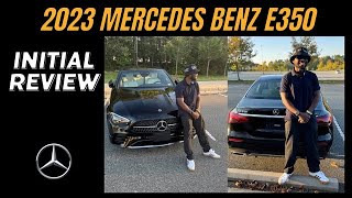 2023 Mercedes Benz E350 Initial ImpressionsReview  So much fun Reviewing This [upl. by Solberg]