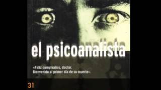 EL PSICOANALISTA 31 Audiolibro voz real [upl. by Coffey]