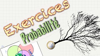 Plusieurs exercices corrigés sur les probabilités [upl. by Nortad]