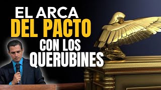 📌EL ARCA DEL PACTO Y LOS QUERUBINES [upl. by Esra806]