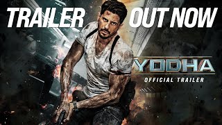 YODHA  OFFICIAL TRAILER  Sidharth Malhotra  Raashii Khanna  Disha Patani  Sagar amp Pushkar [upl. by Yuri]