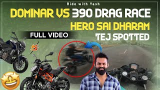 dominar vs 390 drag raceHero Sai Dharam Tej కనిపించాడు😍 nellore trending viral race like [upl. by Newra958]