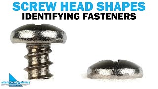 Screw Head Shapes  How to Identify Common Screws amp Bolts  Fasteners 101 [upl. by Pardner]