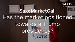 Has the market positioned towards a Trump presidency [upl. by Samford571]