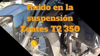 Ruido en la suspension delantera Zontes T2 350 [upl. by Notnerb]