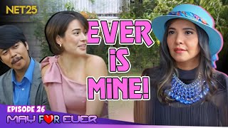 May For Ever  Episode 26  July 13 2024 [upl. by Ezirtaeb]