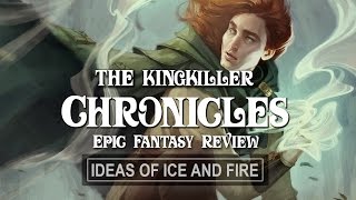 The KingKiller Chronicles  Fantasy Series Review [upl. by Ariek]