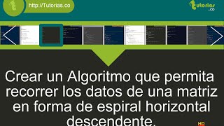arreglos – pseudocodigo espiral horizontal descendente [upl. by Lida90]