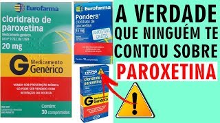 PAROXETINA  NÃO TOME ANTES DE VER ESSE VÍDEO [upl. by Malinde402]