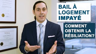 La résiliation du bail à logement en cas de défaut de paiement  Bérard Avocats [upl. by Eitsirhc]