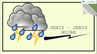 Jenis Jenis Hujan 1 Geografi  SBMPTN UN SMA [upl. by Arbma]