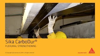 Sika CarboDur®  FLEXURAL STRENGTHENING [upl. by Westleigh]