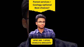 Why I chose Geology as an Optional in UPSC SRIKANTH  IFS RANK 1 IFoS upsc2024 [upl. by Kalasky]