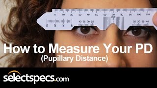 How to Measure Your PD Pupillary Distance Updated With Selectspecscom [upl. by Gunn873]