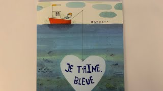 Je t’aime Bleue de Barroux [upl. by Nomelihp]