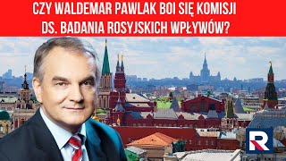 Waldemar Pawlak boi się komisji ds badania rosyjskich wpływów  A Gembicka Polska Na Dzień Dobry [upl. by Ttelrats663]