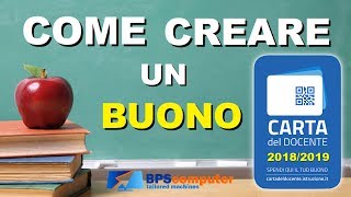 Come creare un Buono con la Carta del Docente in 3 minuti  2018 [upl. by Calabrese]