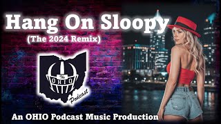 Hang On Sloopy Remix 2024 [upl. by Tucky]