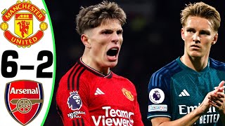 Manchester United vs Arsenal 62  All Goals and Highlights  2024 🔥 GARNACHO [upl. by Battista]