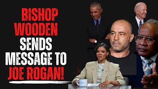 Bishop Wooden Sends Message To Joe Rogan [upl. by Saberhagen]