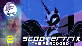 Scootertrix the Abridged Episode 2 [upl. by Longfellow]