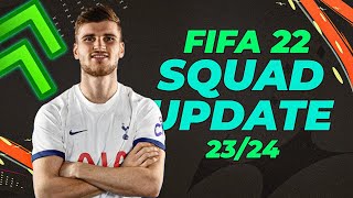 FIFA 22 LATEST SQUAD UPDATE 2024 [upl. by Eecats]