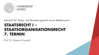 Staatsrecht I – Staatsorganisationsrecht 7 Termin [upl. by Sylram]