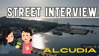 STREET INTERVIEWS in ALCUDIA September 2024 [upl. by Idmann]