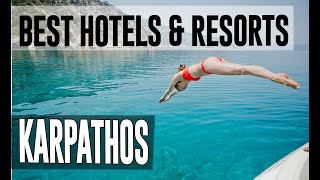 Best Hotels and Resorts in Karpathos Greece [upl. by Hodosh]