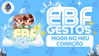 Gesto Oficial EBF 2024  Mora no meu Coração  Família Lüdtke [upl. by Eirrej353]