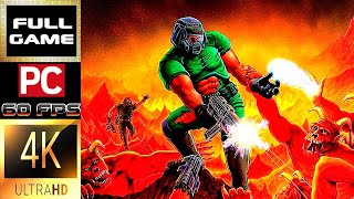 Doom 1993  Updated Edition  Ultra Violence Difficulty  Full Game  4K 60FPS [upl. by Ihteerp]