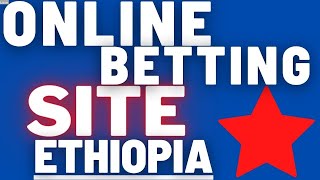 online betting site in ethiopia  How to register on betting site From Ethiopia  Bonus Promo [upl. by Merriman386]