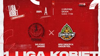 SMS PZKosz Łomianki  MPKK Sokołów SA Sokołów Podl 1 LK [upl. by Elam]