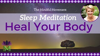 Heal Your Body While You Sleep  Deep Sleep Meditation with Delta Waves  Mindful Movement [upl. by Yrok]