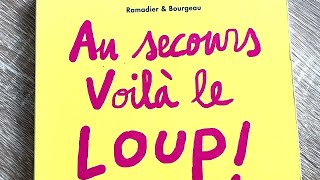 Au secours  Voilà le Loup [upl. by Seigler]