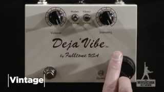 FULLTONE DEJA VIBE GUITAR PEDAL REVIEW  GearUP on TMNtv [upl. by Yuria]