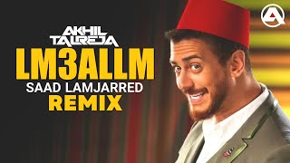 Lm3allm By Saad Lamjarred  DJ Akhil Talreja Remix  Arabic Dance Remix  Full Exclusive Video [upl. by Montfort607]