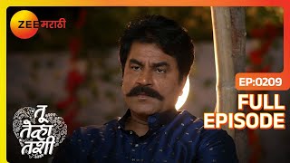 Akash नी दिली Saurabh ला धमकी  Tu Tevha Tashi  Full Ep 209  Zee Marathi  2 Nov 2022 [upl. by Kristianson]