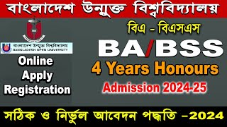 BA BSS Hons Admission 2024Bangladesh Open University Honours Admission Form Fill Up online apply [upl. by Ahsram]