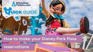 How to make Disney Park Pass Reservations  AttractionTicketscom [upl. by Cower]